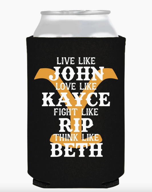 John Kaye Rip Beth Yellowstone Koozie